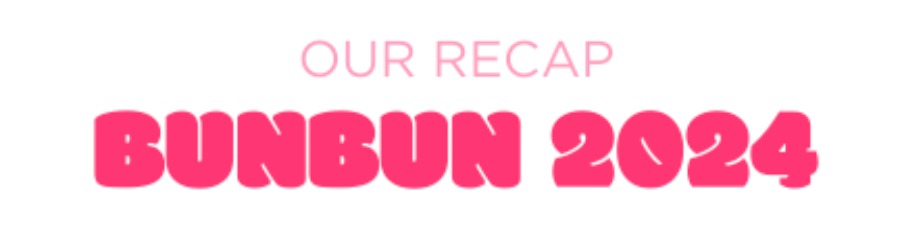 TheBunBunShop Recap 2024