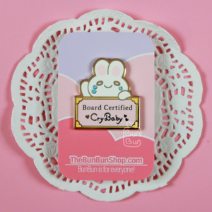 Board Certified Cry Baby - Buns with Jobs | Enamel Pin